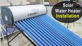 Solar Water Heater Installation - 200 Liters