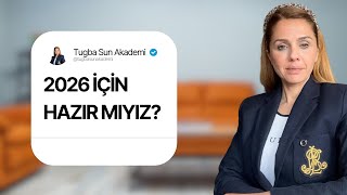 2026 Yılına Hazır Mısınız?