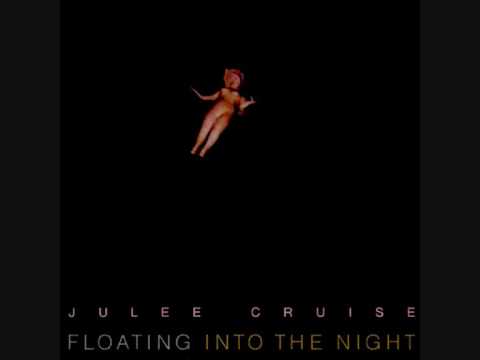 Julee Cruise (+) Floating