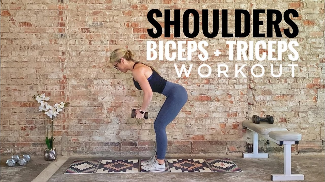 Shoulders Biceps + Triceps Strength Workout