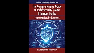 Book Review The Comprehensive Guide to Cybersecurity's Most Infamous Hacks