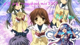 [Re : ev]CLANNAD OPメグメル 〜cuckool mix 2007〜(4K TV SIZE)