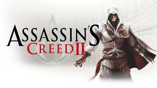 СТРИМ - (Ностальгия) Прохожу  Assassins creed 2 : Часть 1