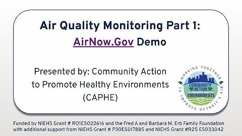 Air Quality Monitoring Part 1b: AirNow.Gov Demo