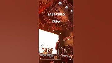 Last Child - Duka ( Synchronize fest 2022 )