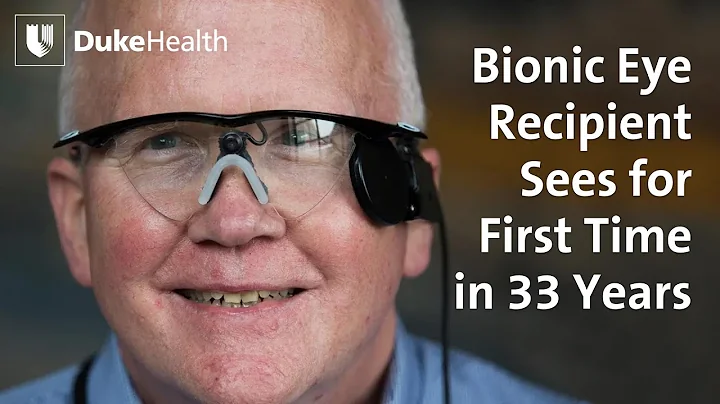 Bionic Eye Recipient Sees for First Time in 33 Years | Duke Health - DayDayNews