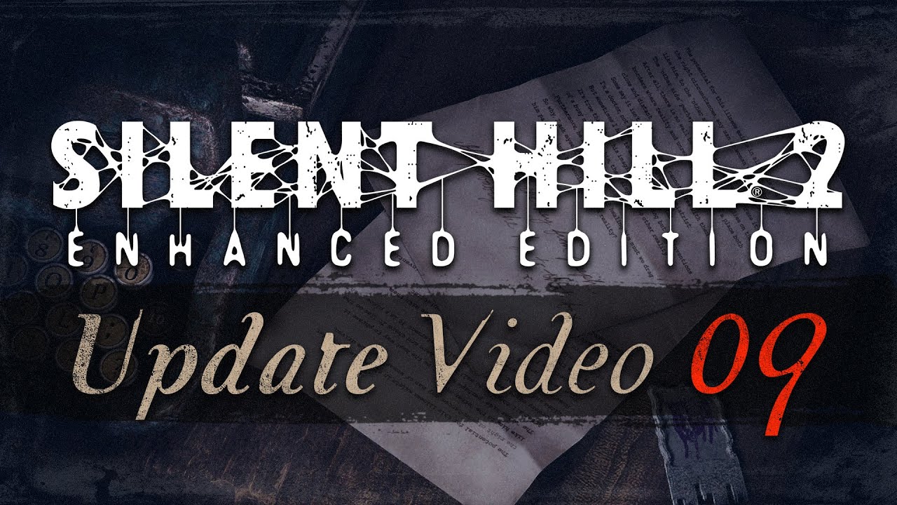 Silent Hill 2: Enhanced Edition (PC) - Update Video #9 