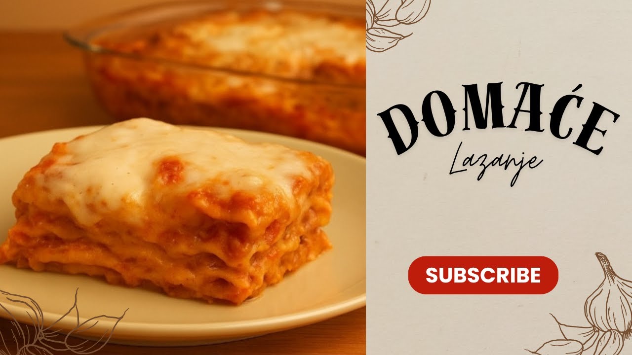 „Recept za domaće lazanje koje mirišu na dom | Mirisi moje kuhinje