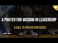 A Prayer for Wisdom in Leadership