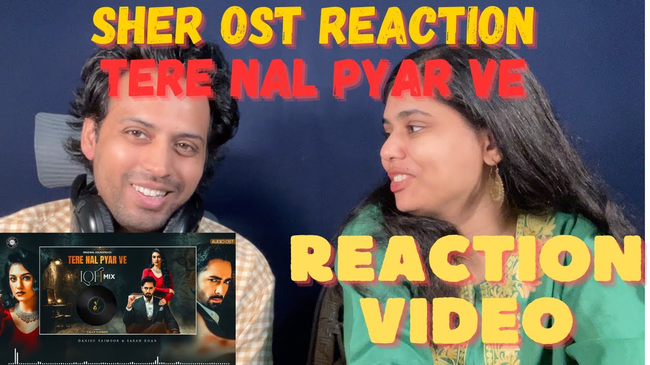 Tere Nal Pyar Ve  Ost Reaction by Indian Siblings