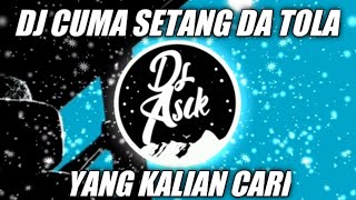 DJ CUMA SETANG DA TOLA || DJ GHOST PUSH PUSH WKWK (. SEVENSIX MILIONS ) TIKTOK VIRAL ❗