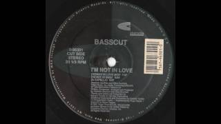 Video thumbnail of "Basscut - I'm Not In Love (Woman In Love Mix)"