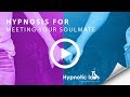 Hypnosis for Manifesting your Twin Flame or Soulmate (Guided Hypnosis)