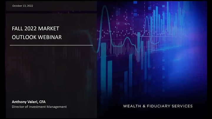 Fall 2022 Market Update with Anthony Valeri: econo...