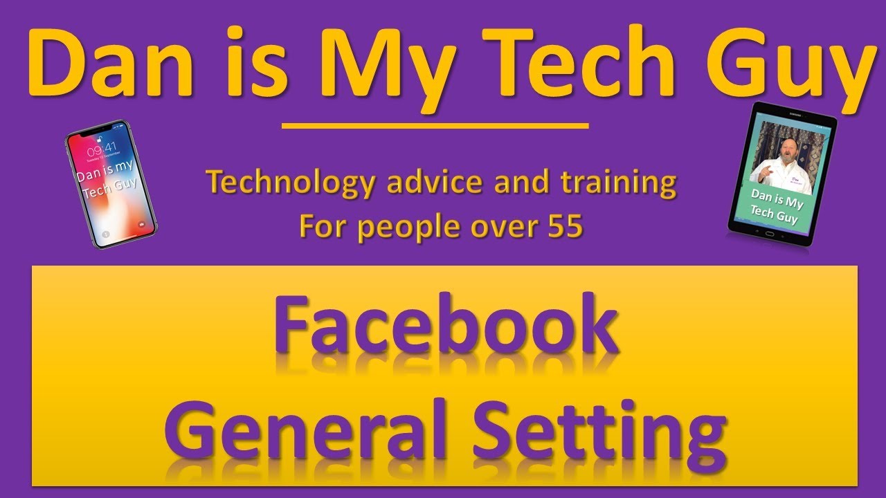 Senior's Guide to Facebook general Settings