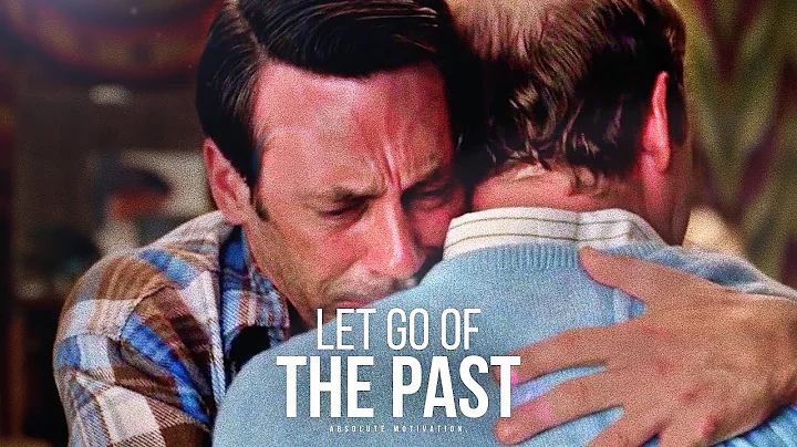 LET GO OF THE PAST - Powerful Motivational Video - DayDayNews