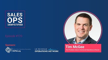 Sales Operations Strategy with Tim McGee, VP of Sales & Commercial Operations at Elsevier