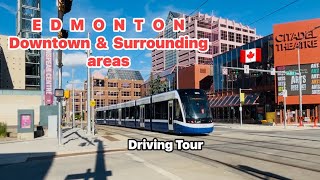 Driving tour of Downtown Edmonton | surrounding area of Edmonton, Alberta, Canada 🇨🇦 | Roger’s place
