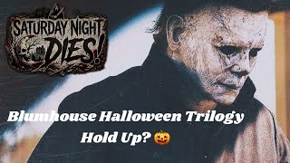 Does The Blumhouse Halloween Trilogy Hold Up?...  | Saturday Night Dies!