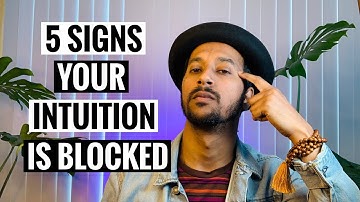 5 Signs Your Intuition Is Blocked and How to Fix It?
