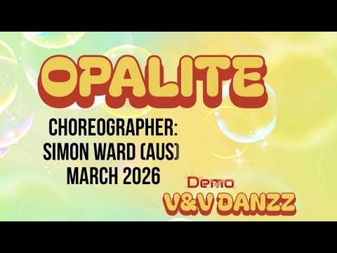 Opalite - Line Dance | Choreo : Simon Ward | Improver 