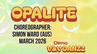 Opalite - Line Dance | Choreo : Simon Ward | Improver 