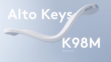 Design story |  Alto Keys K98 M