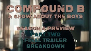 Compound B: The Boys - Season Four FINAL TRAILER Breakdown & SPOILER REVIEW #TheBoys #TheBoysSeason4