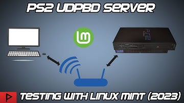 Testing UDPBD Server Using Linux Mint in VirtualBox and PS2 (2023)