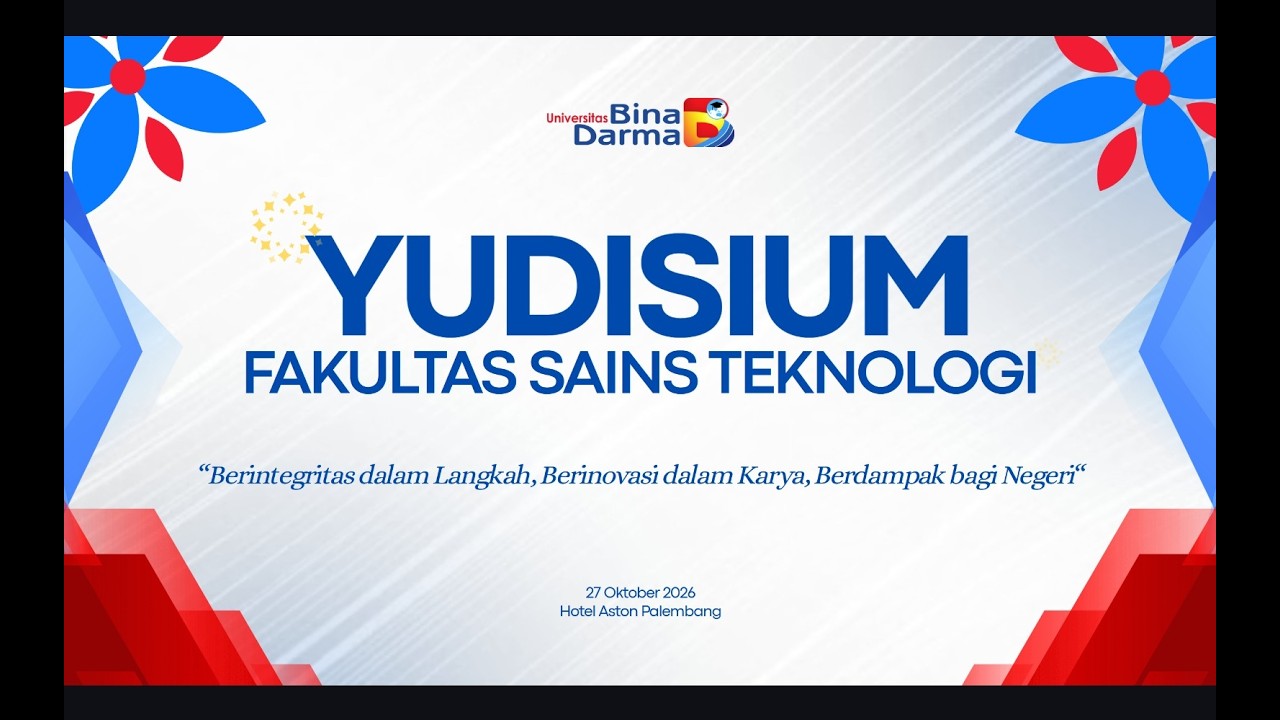 YUDISIUM FAKULTAS SAINS TEKNOLOGI UNIVERSITAS BINA DARMA 27 OKTOBER 2026