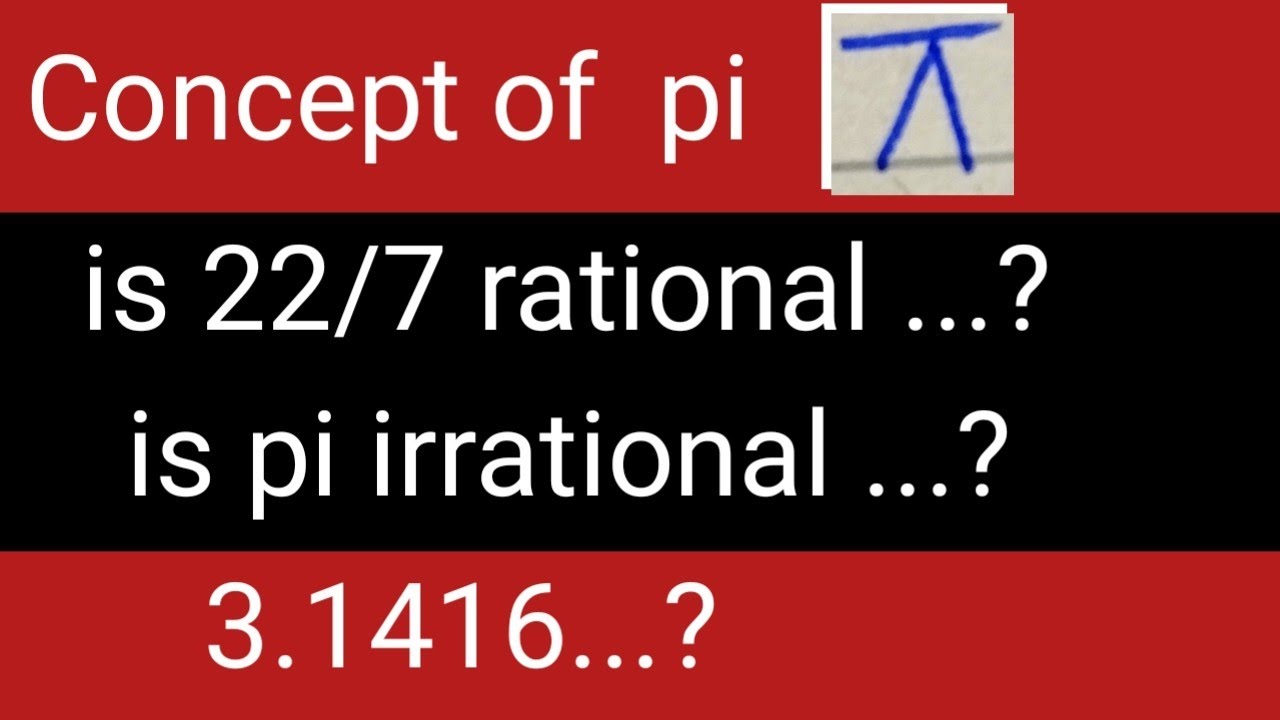 Pi Rational Number What is pi ?. is pi a rational number? - YouTube