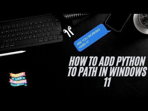 How to Add Python to Path in Windows 11