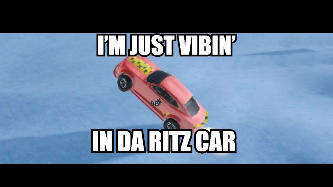 Da Ritz Car IM JUST VIBIN' IN DA RITZ CAR | Vehicle Sim - YouTube