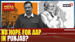 AAP | Punjab : Voters Trying To Find Alternative To AAP ? | Congress Vs BJP | NDA vs UPA | News18