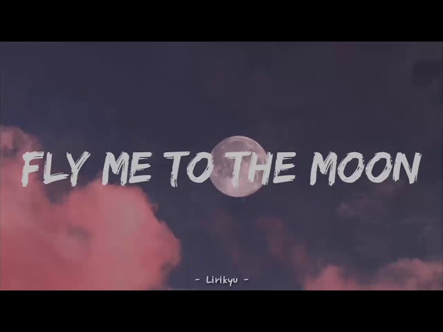 Fly Me To The Moon - Frank Sinatra (Prod YungRhythm) Lyrics | Terjemahan Indonesia class=