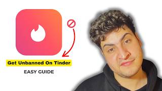 How To Appeal Tinder Ban (2026 Easy Method)