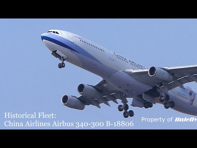 歷史機隊:中華航空Airbus A340-300 B-18806 - YouTube