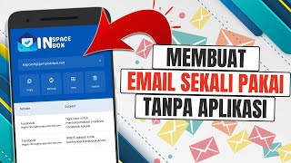 Cara Membuat Email Sementara (Email Sekali Pakai) screenshot 2