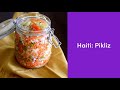 Pikliz authentic recipe from haiti
