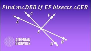 Find Missing Angle Using Bisector with Algebra (Geometry)