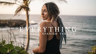 Video thumbnail of "Everything - Lauren Daigle (ESPAÑOL) | Spanish version |"