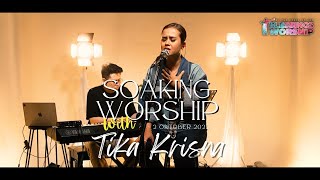 Soaking Worship 2 Oktober 2025 | Tika Krisna