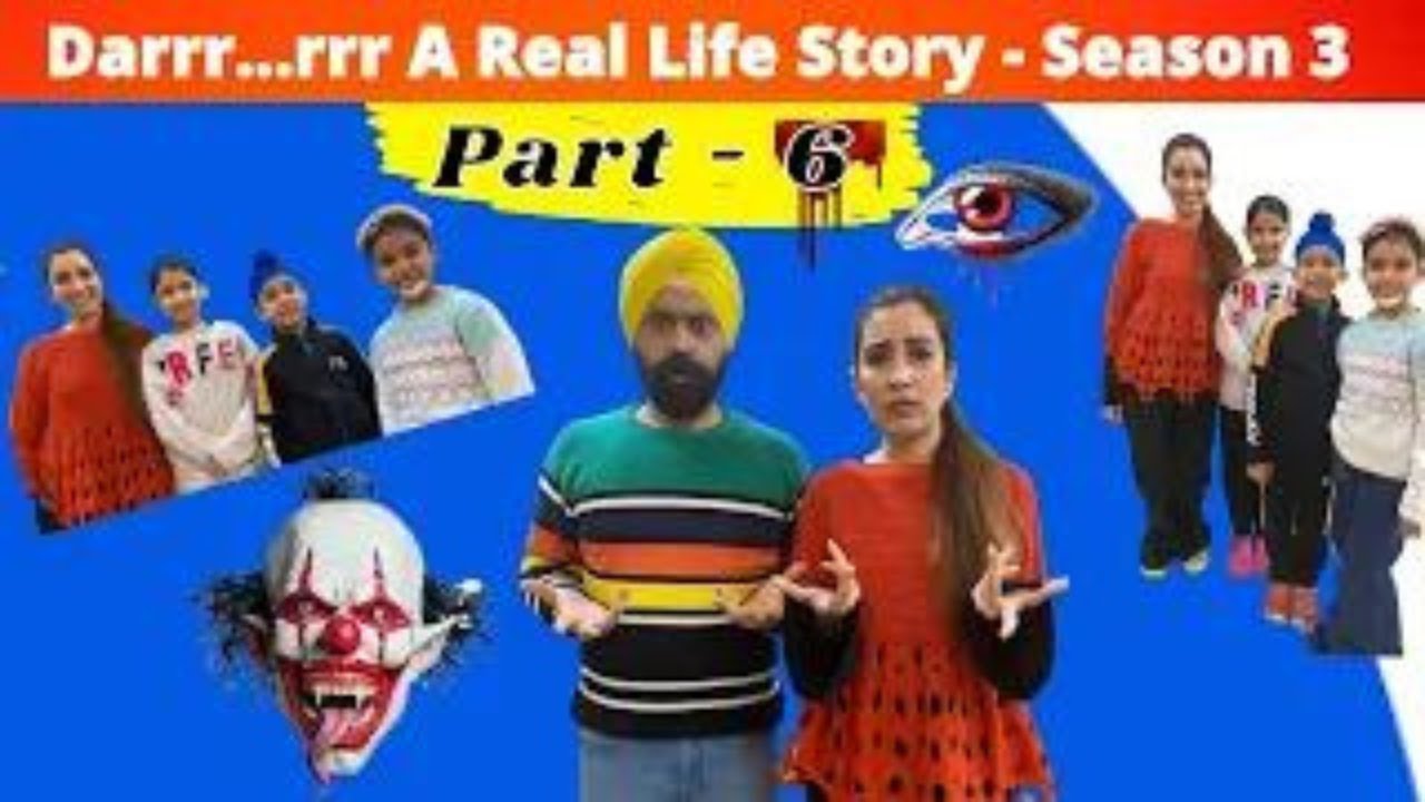 Darrr rrr A Real Life Story Season 3 Part 6 Ramneek Singh 1313 Darrr rrr A Real Life Story Season 3 Part 6 Ramneek Singh 1313