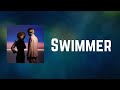 Tennis - Swimmer (Lyrics)
