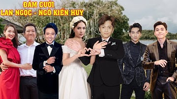 Lan Ngọc & Ngô Kiến Huy tổ chức đám cưới tại Phú Quốc, quy tụ dàn sao đình đám