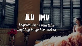 Ilu Imu-Hati Band (cover by Ipank Yuniar ft. Meisita Lomania) lirik