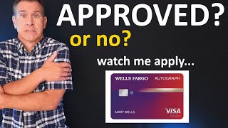 WATCH ME APPLY  Wells Fargo Autograph Visa Credit Card