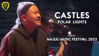 Polar Lights Castles | Majuli Music Festival 2022