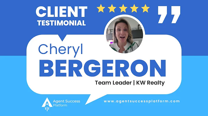 How Agent Success Platform Helped Cheryl Bergeron ...
