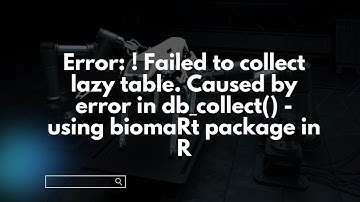Error: ! Failed to collect lazy table. Caused by error in db_collect() - using biomaRt package in R